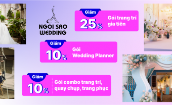 Ngôi Sao Wedding - Đơn vị cung cấp trọn gói cưới hỏi chuyên nghiệp - Blog Marry